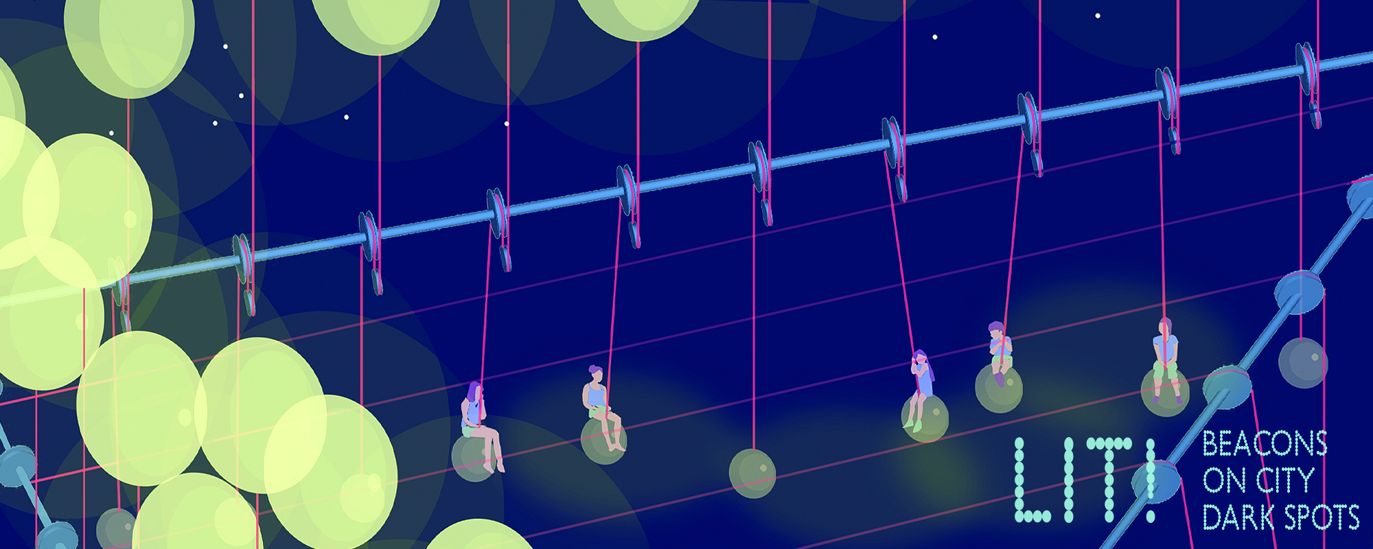 LIT! - BEACONS ON CITY DARK SPOTS